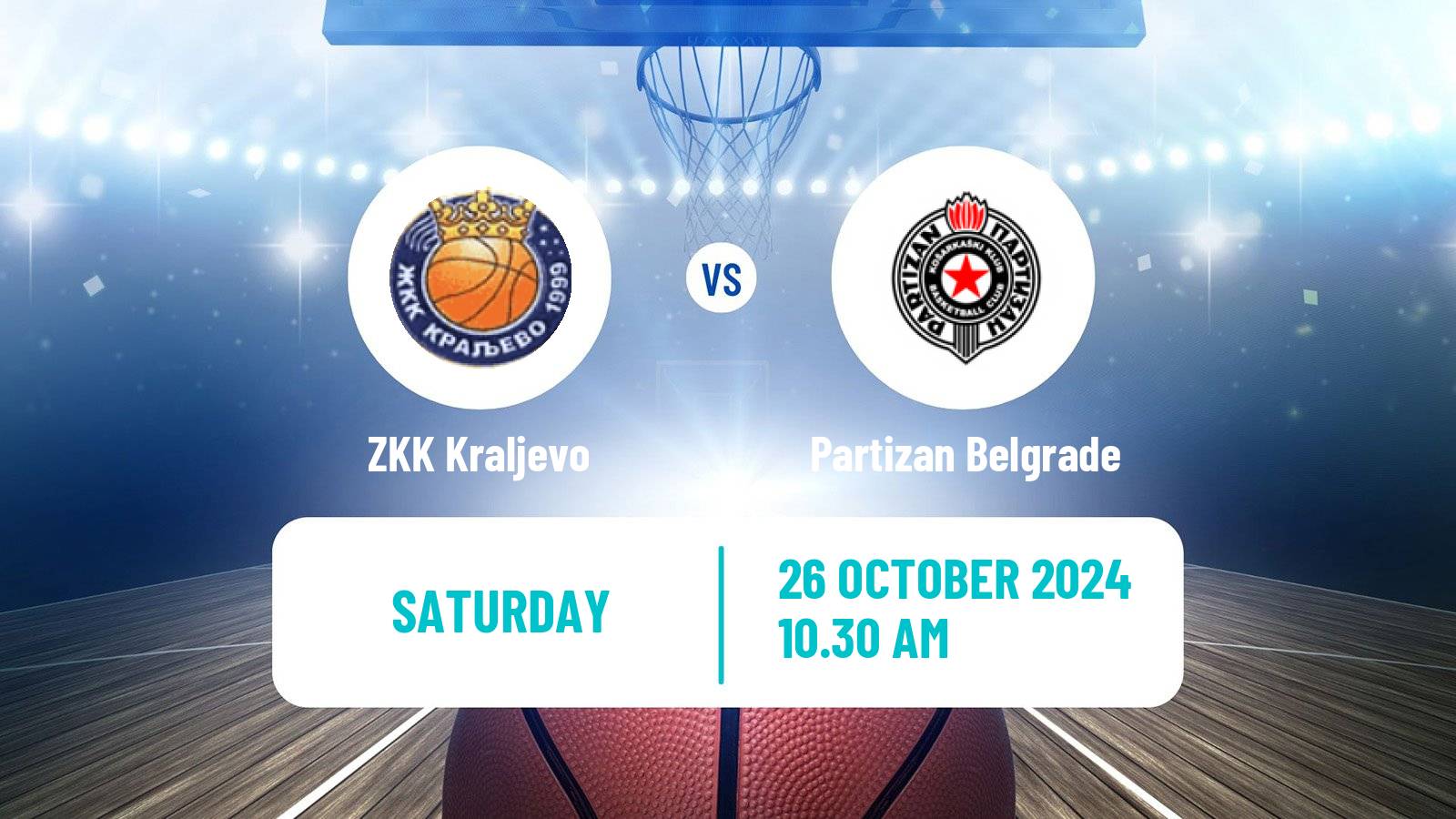 Basketball Serbian 1 ZLS Basketball Women Kraljevo - Partizan Belgrade