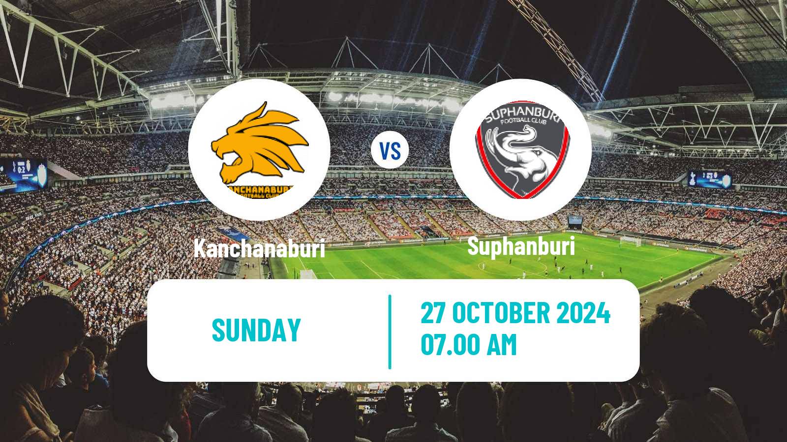 Soccer Thai League 2 Kanchanaburi - Suphanburi