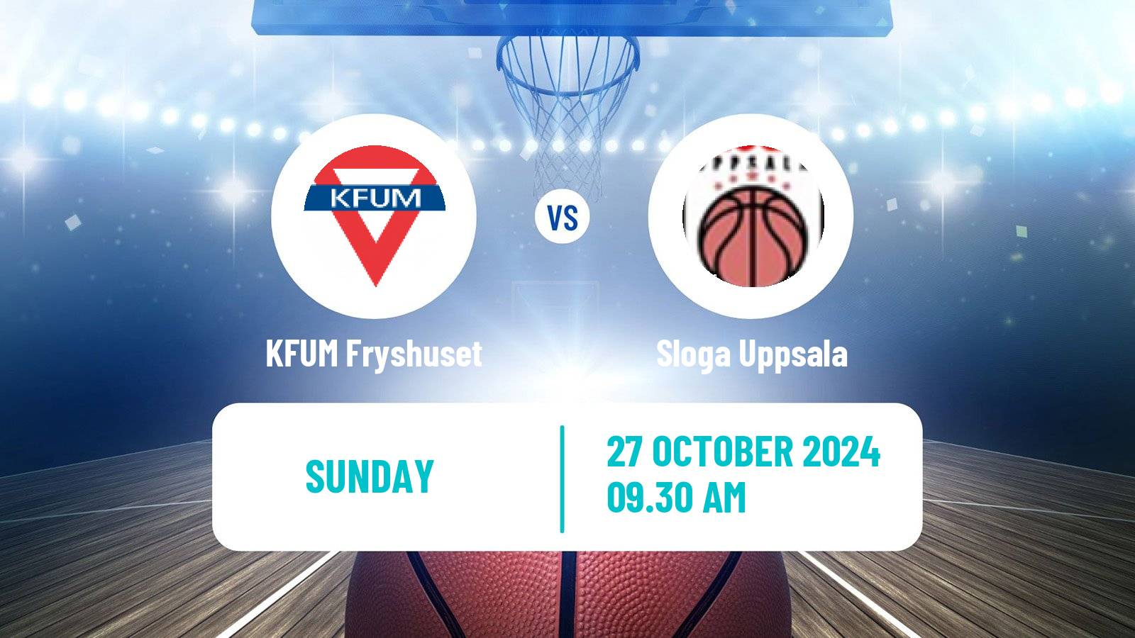 Basketball Swedish Superettan Basketball KFUM Fryshuset - Sloga Uppsala