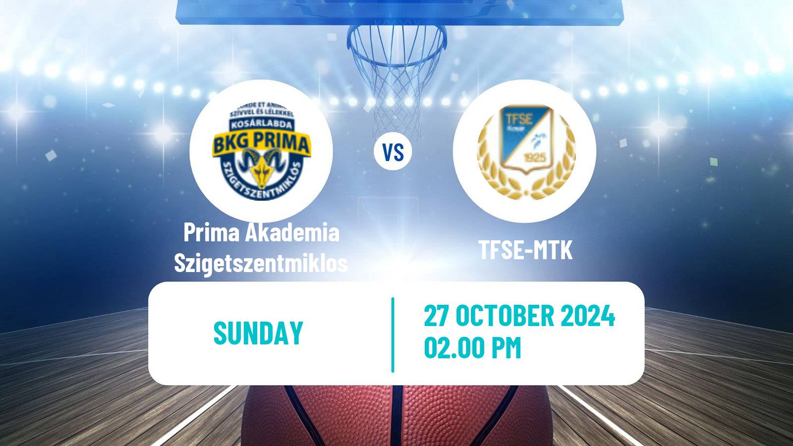 Basketball Hungarian NB I Basketball Women Prima Akademia Szigetszentmiklos - TFSE-MTK