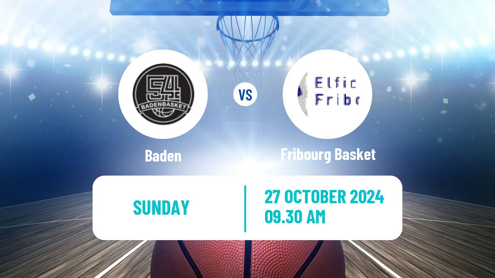 Basketball Swiss SB League Basketball Women Baden - Fribourg Basket