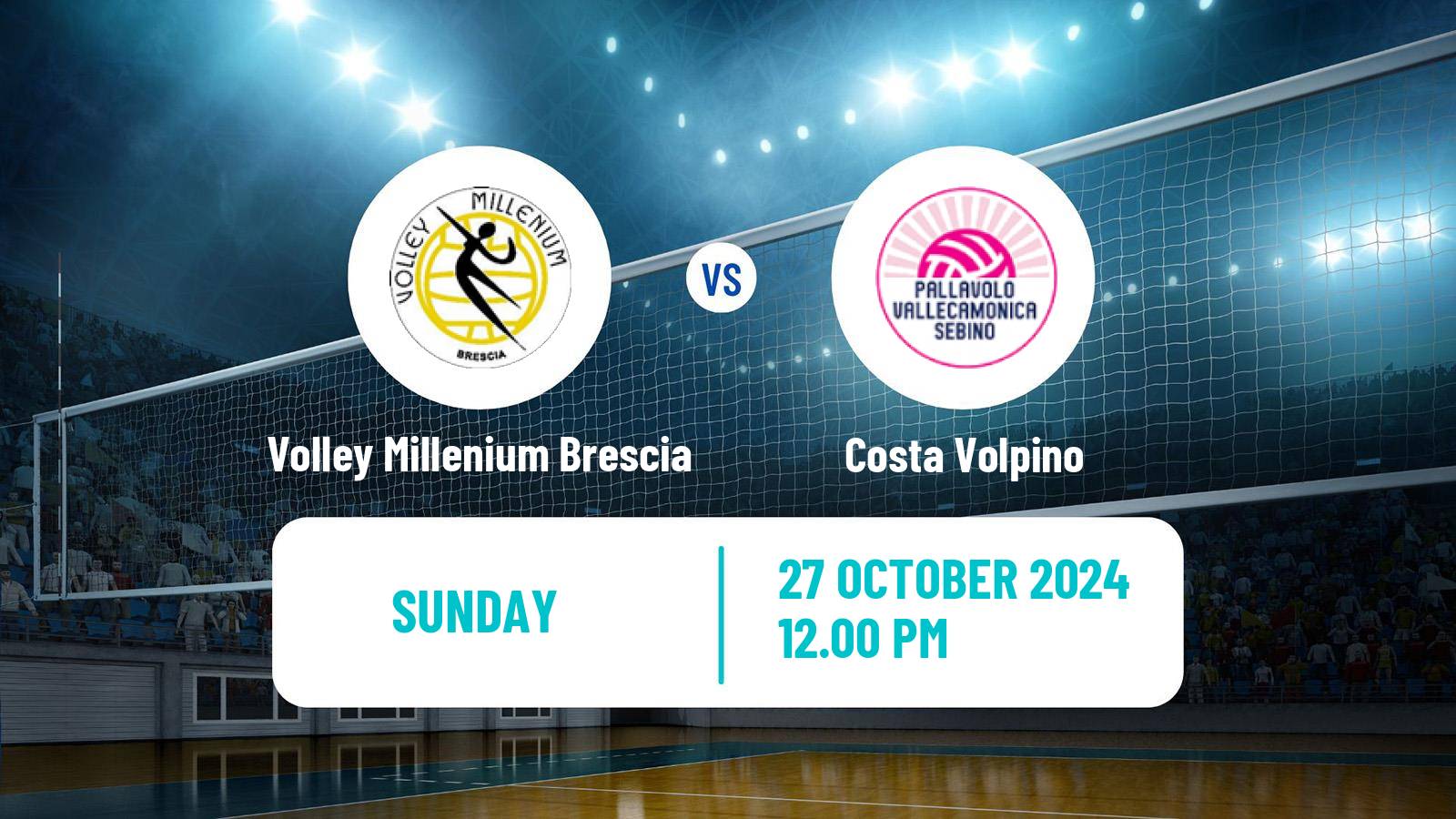 Volleyball Italian Serie A2 Volleyball Women Volley Millenium Brescia - Costa Volpino