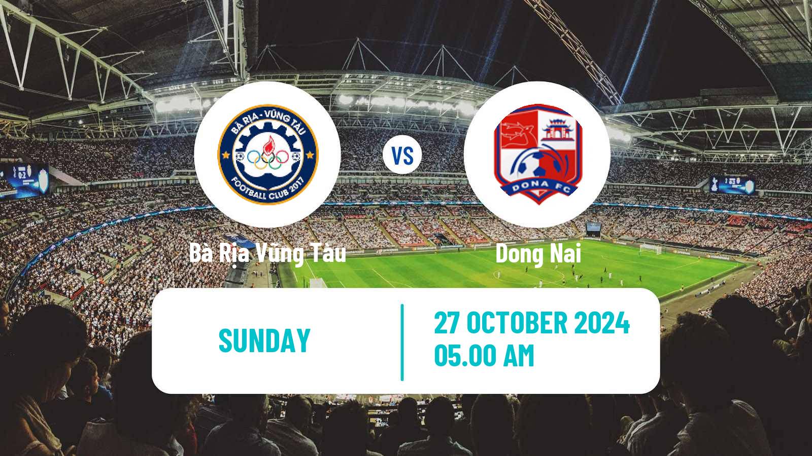 Soccer Vietnamese V League 2 Bà Rịa Vũng Tàu - Dong Nai