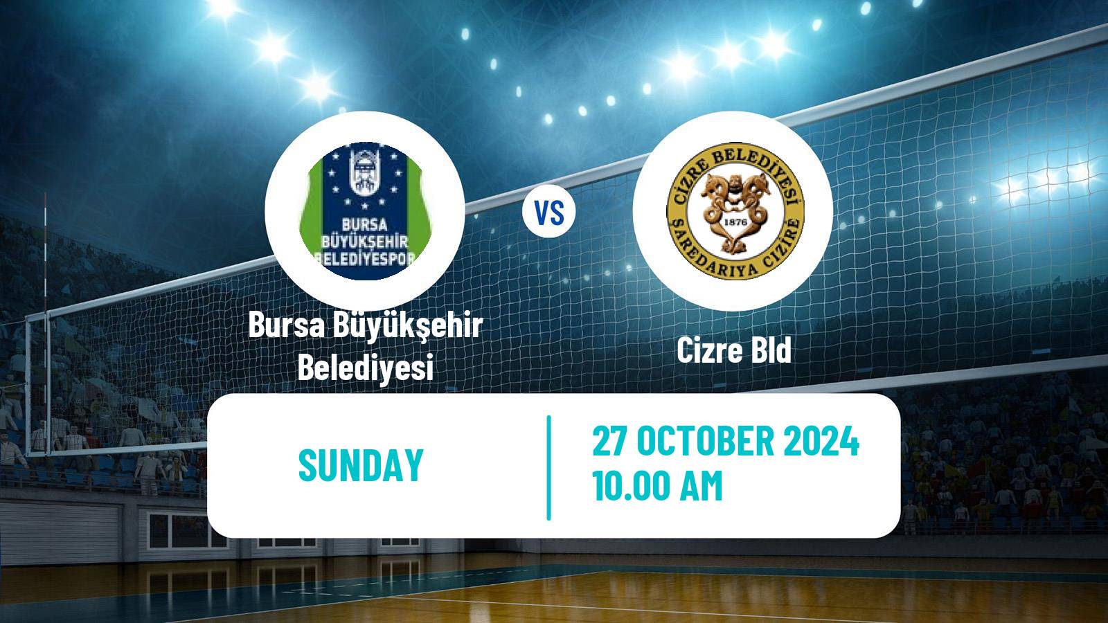 Volleyball Turkish Efeler Ligi Volleyball Bursa Büyükşehir Belediyesi - Cizre Bld