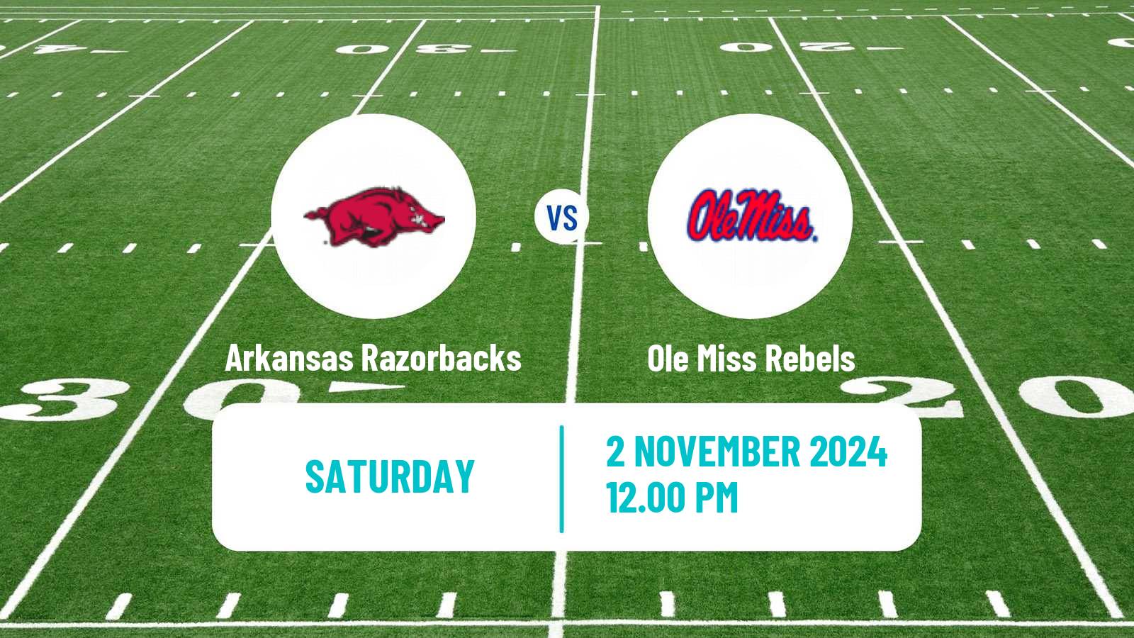 American football NCAA College Football Arkansas Razorbacks - Ole Miss Rebels