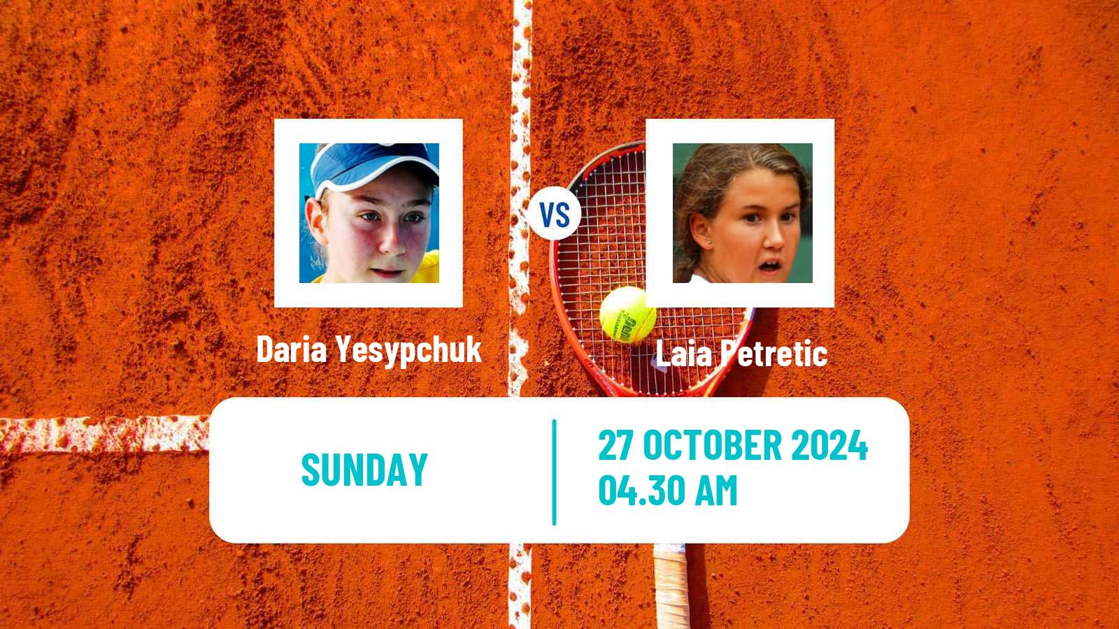 Tennis ITF W15 Monastir 41 Women Daria Yesypchuk - Laia Petretic