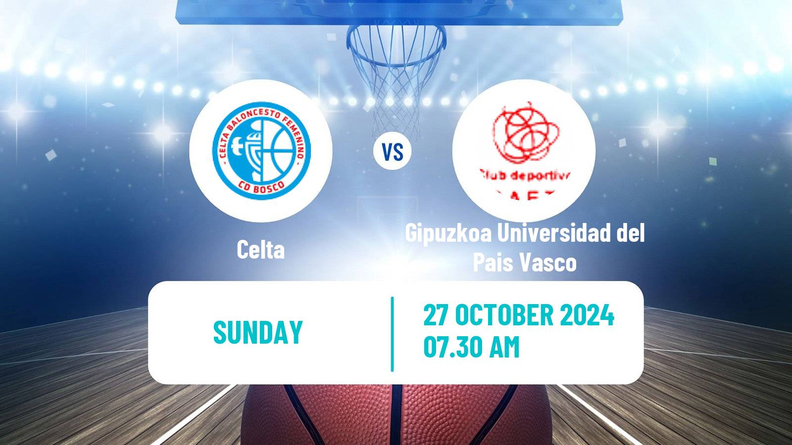 Basketball Spanish Liga Femenina Basketball Celta - Gipuzkoa Universidad del Pais Vasco