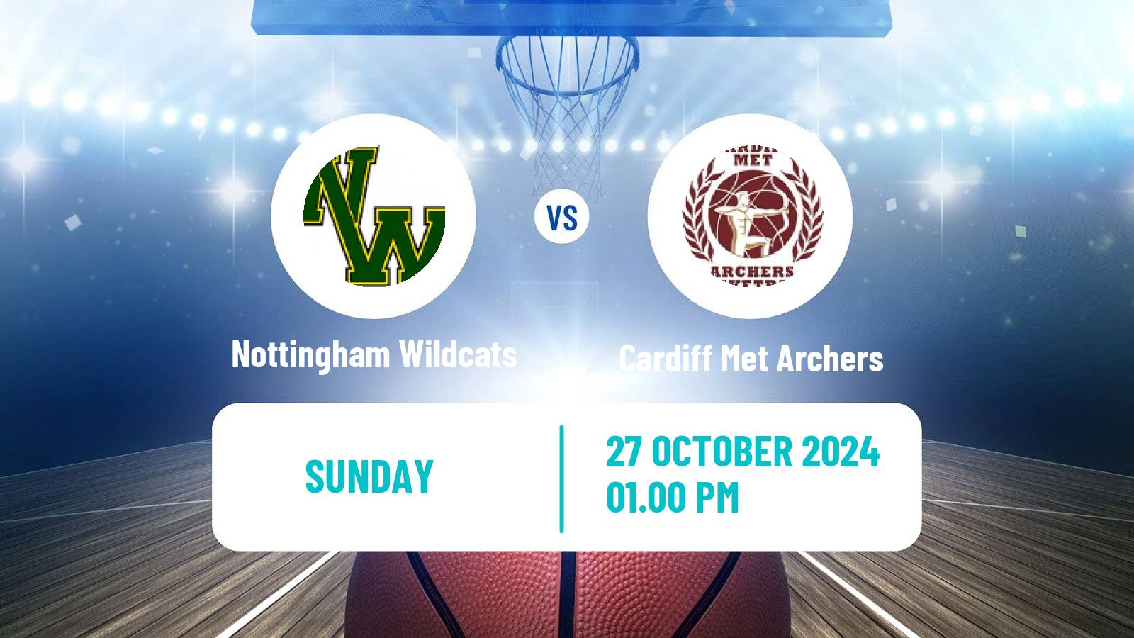 Basketball British WBBL Nottingham Wildcats - Cardiff Met Archers