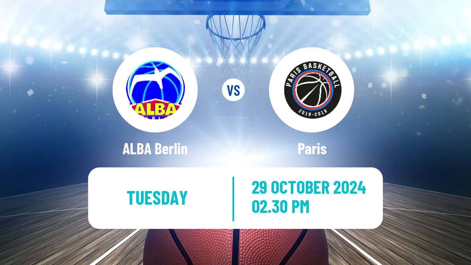 Basketball Euroleague ALBA Berlin - Paris