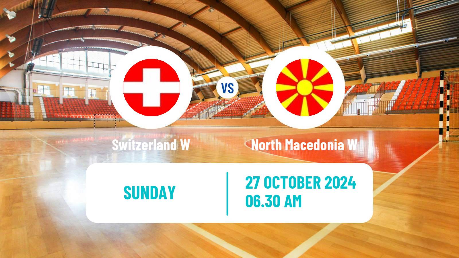 Handball Friendly International Handball Women Switzerland W - North Macedonia W