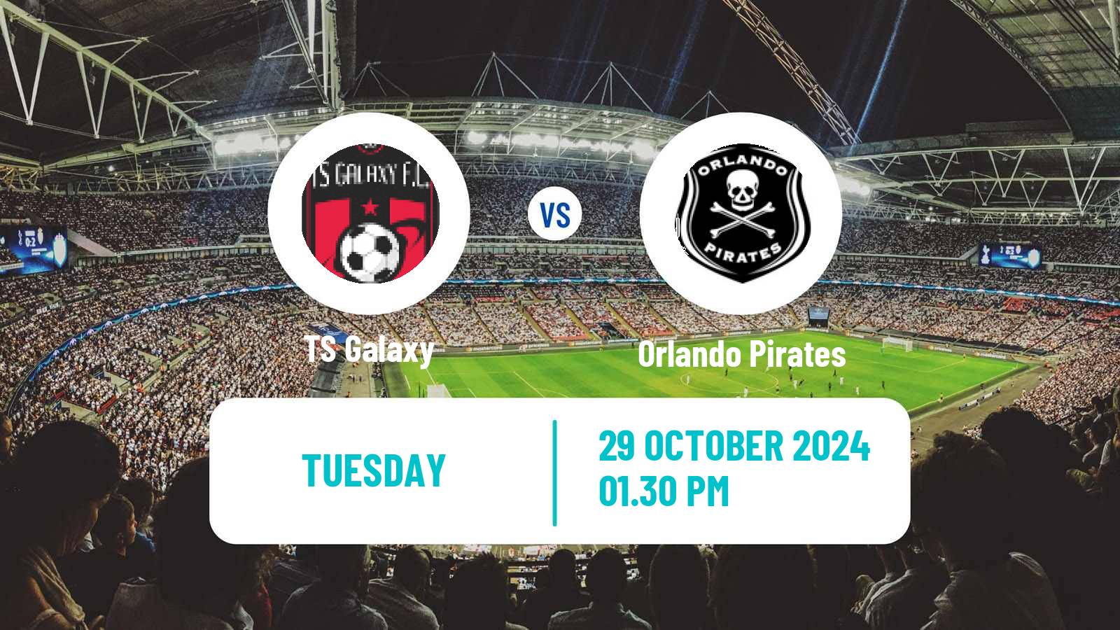 Soccer South African Premier Soccer League TS Galaxy - Orlando Pirates