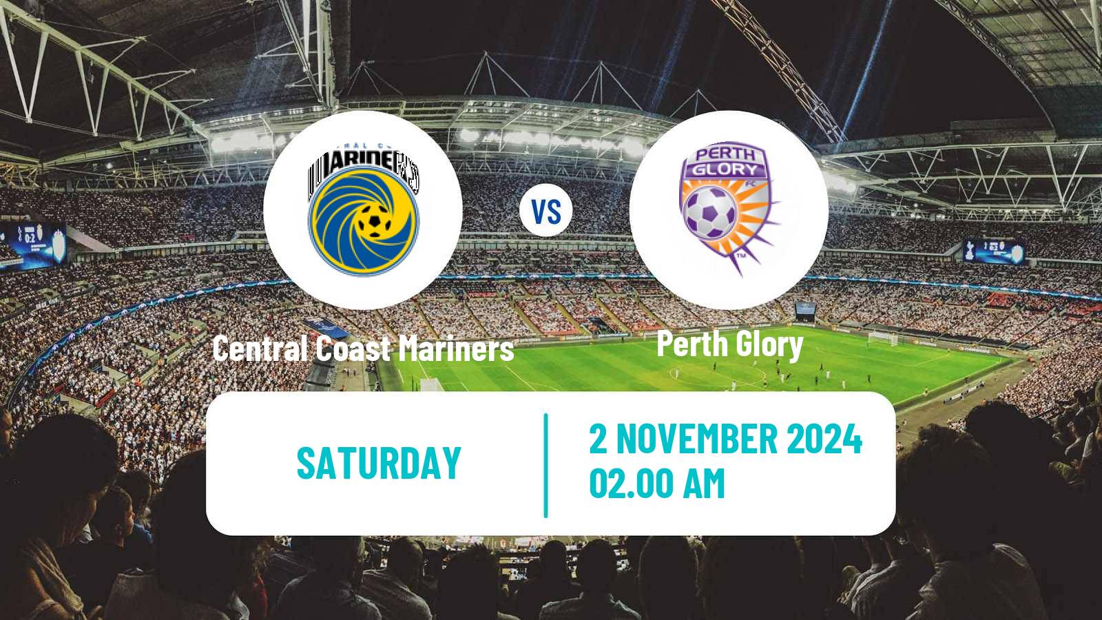 Soccer Australian A-League Central Coast Mariners - Perth Glory