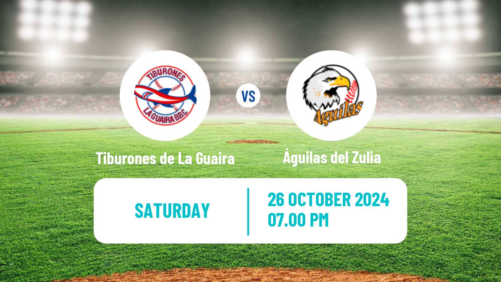 Baseball Venezuelan LVBP Tiburones de La Guaira - Águilas del Zulia