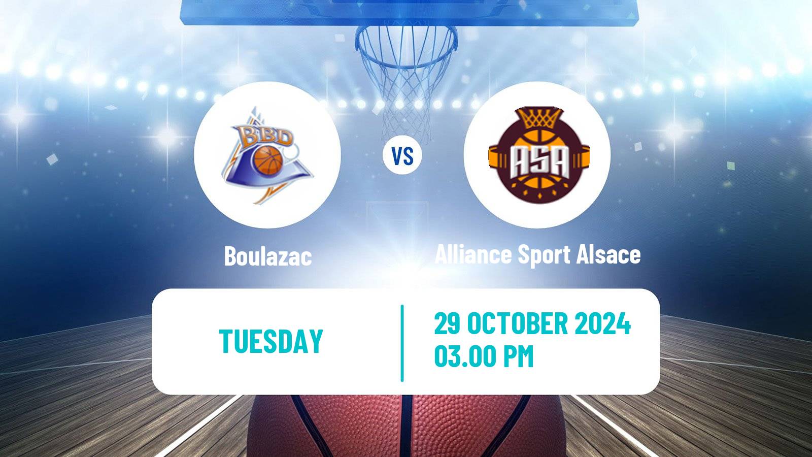 Basketball French LNB Pro B Boulazac - Alliance Sport Alsace