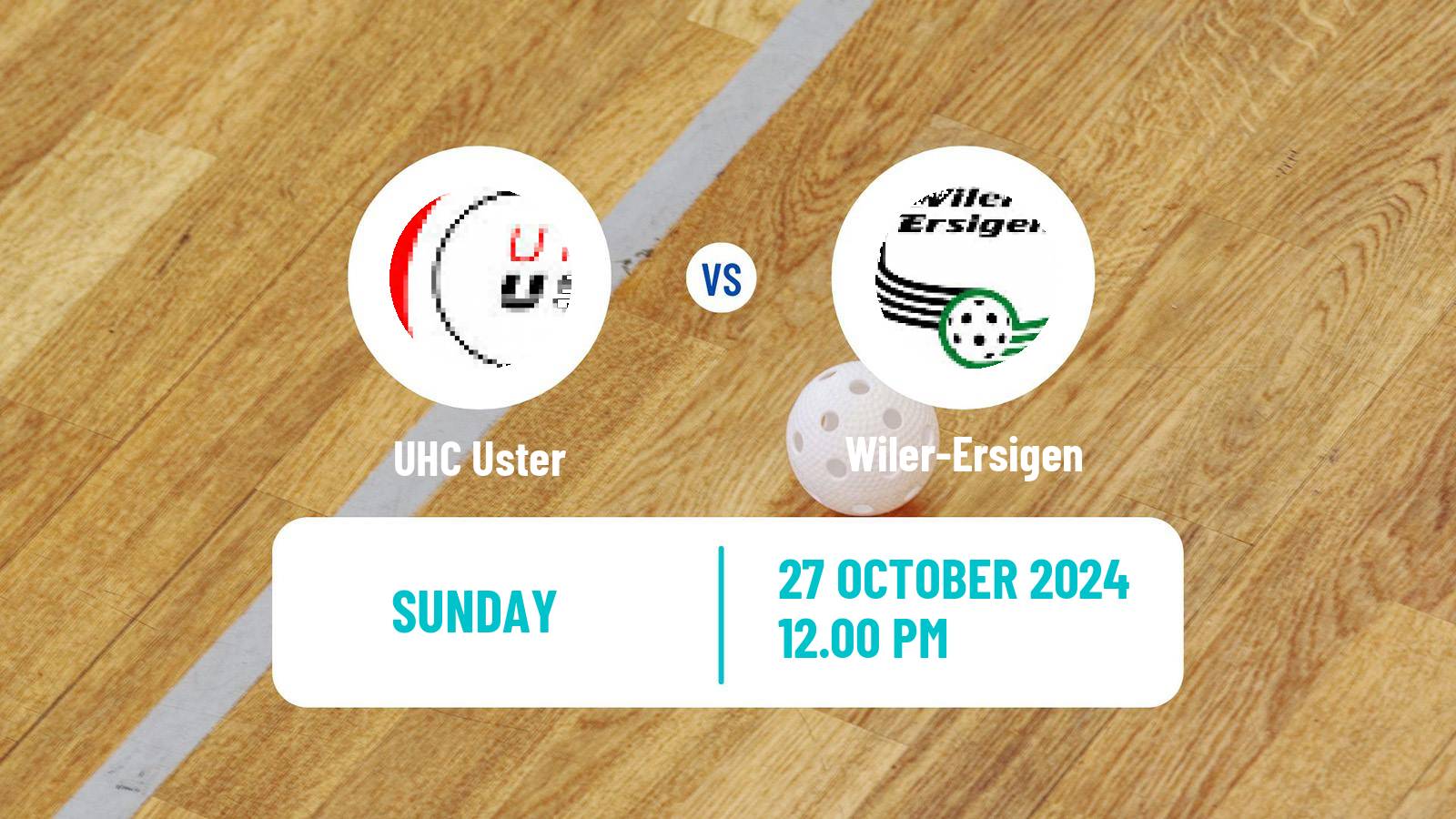 Floorball Swiss NLA Floorball Uster - Wiler-Ersigen