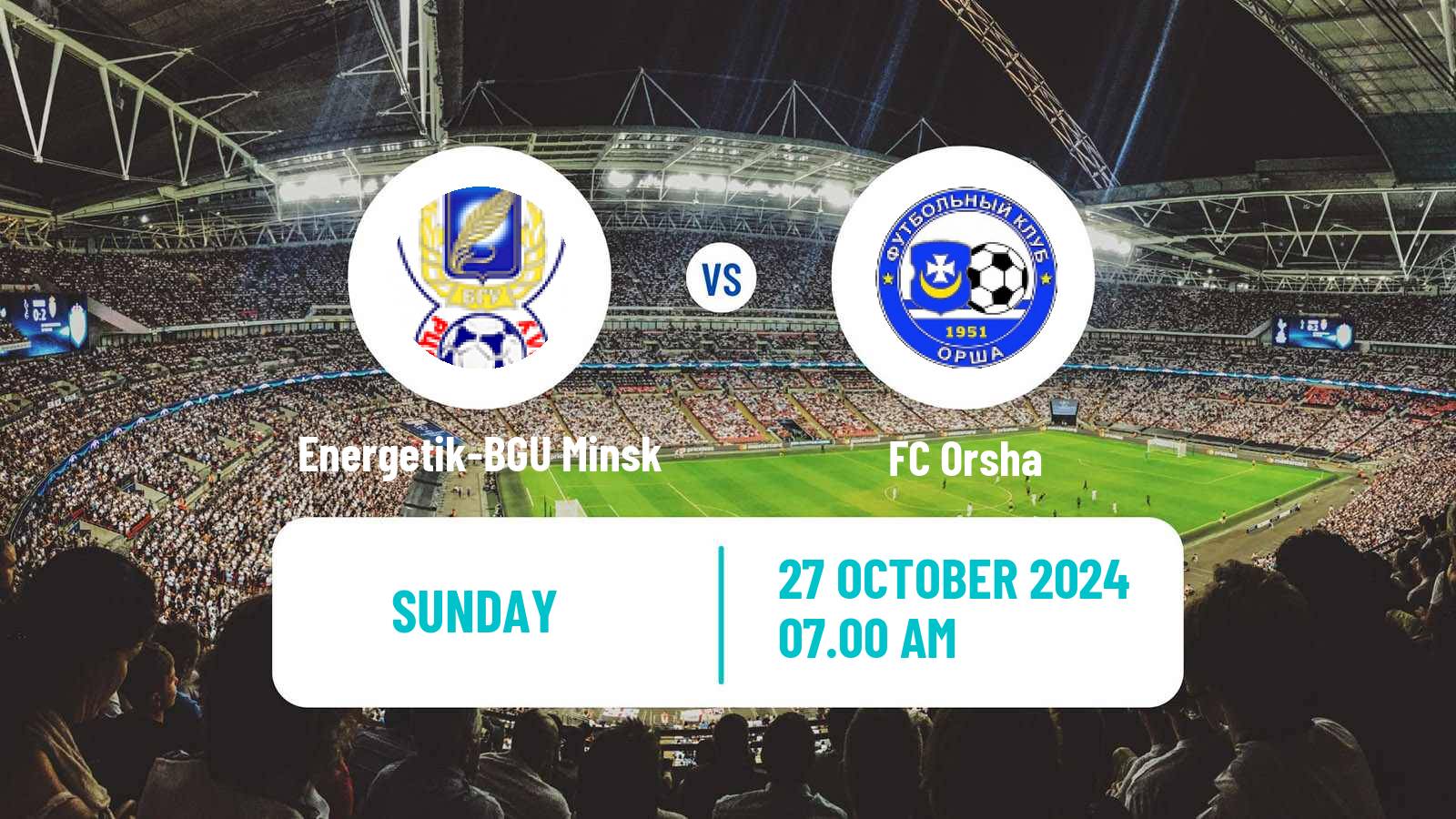 Soccer Belarusian Pershaya Liga Energetik-BGU Minsk - Orsha