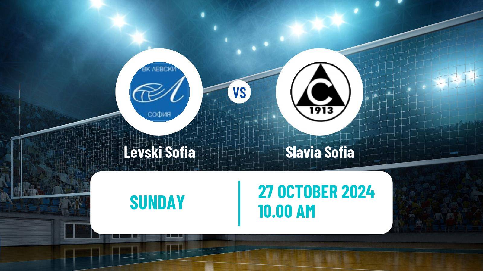 Volleyball Bulgarian SuperLiga Volleyball Women Levski Sofia - Slavia Sofia