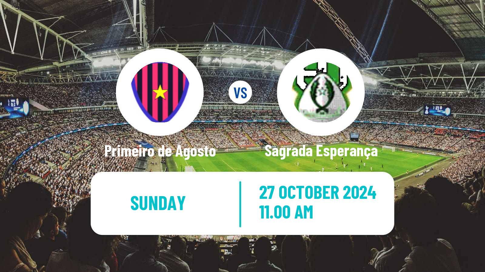 Soccer Angolan Girabola Primeiro de Agosto - Sagrada Esperança