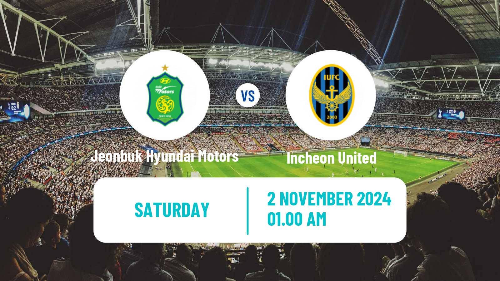 Soccer South Korean K-League 1 Jeonbuk Hyundai Motors - Incheon United