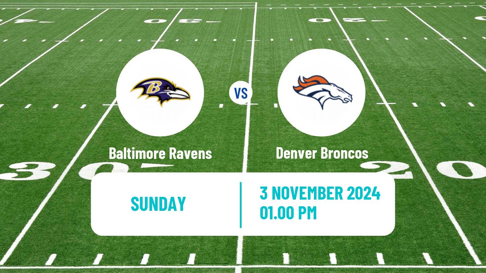 American football NFL Baltimore Ravens - Denver Broncos