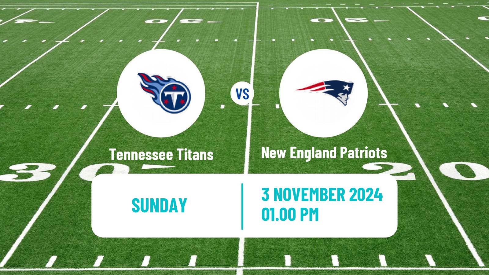 American football NFL Tennessee Titans - New England Patriots