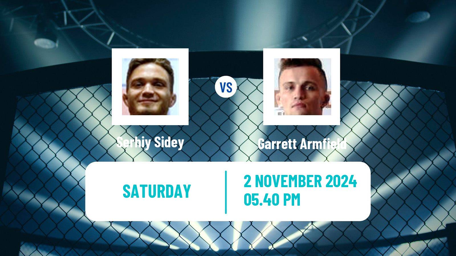 MMA Bantamweight UFC Men Serhiy Sidey - Garrett Armfield