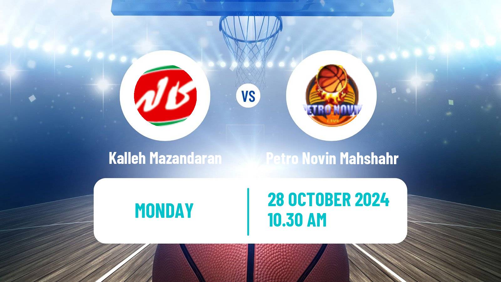 Basketball Iran Super League Basketball Kalleh Mazandaran - Petro Novin Mahshahr