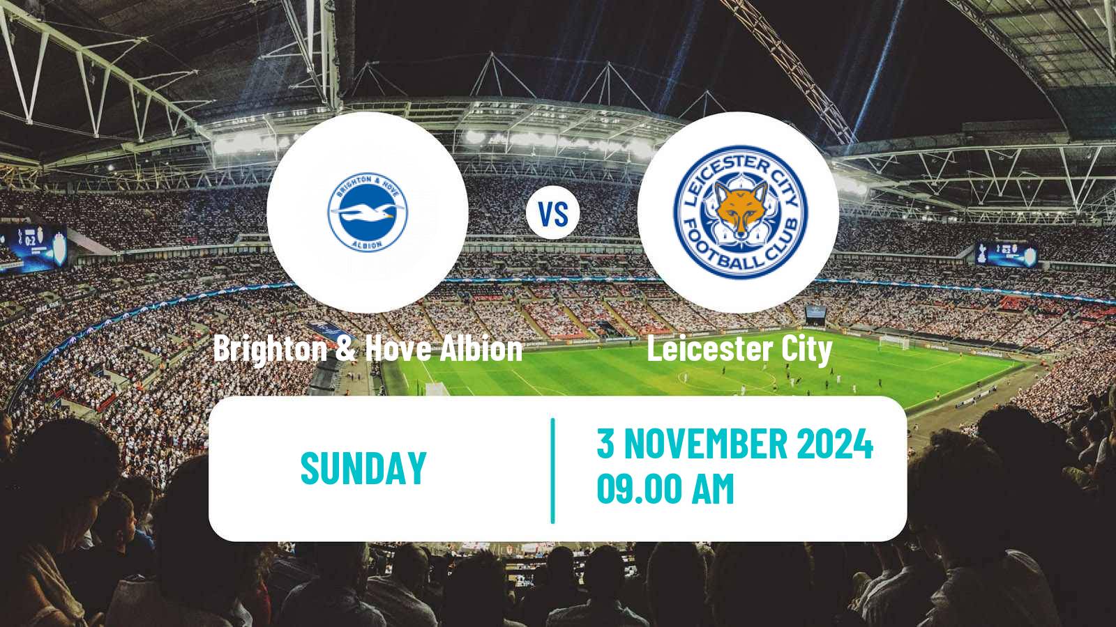 Soccer English WSL Brighton & Hove Albion - Leicester City