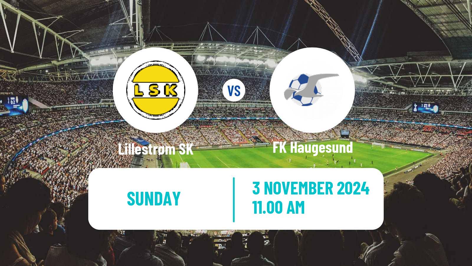 Soccer Norwegian Eliteserien Lillestrøm SK - Haugesund