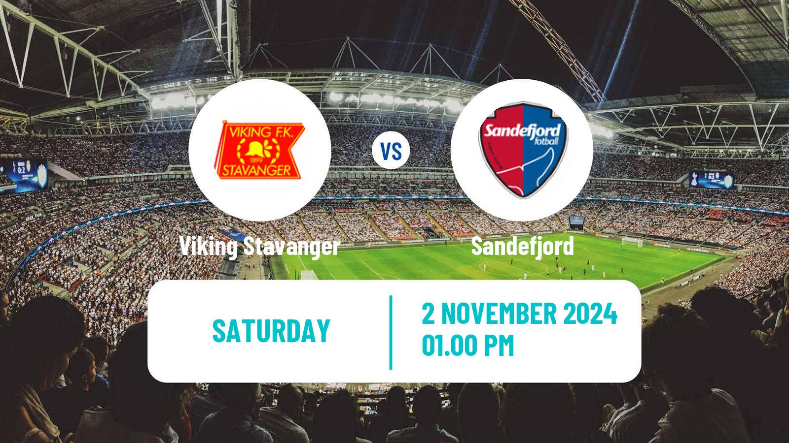 Soccer Norwegian Eliteserien Viking Stavanger - Sandefjord