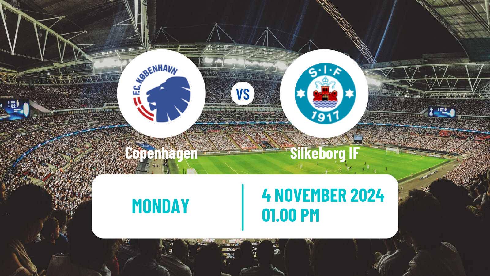 Soccer Danish Superliga Copenhagen - Silkeborg IF