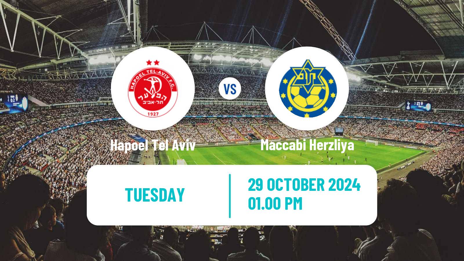 Soccer Israeli Liga Leumit Hapoel Tel Aviv - Maccabi Herzliya