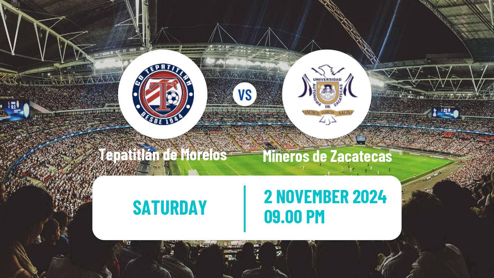 Soccer Mexican Liga de Expansion MX Tepatitlán de Morelos - Mineros de Zacatecas