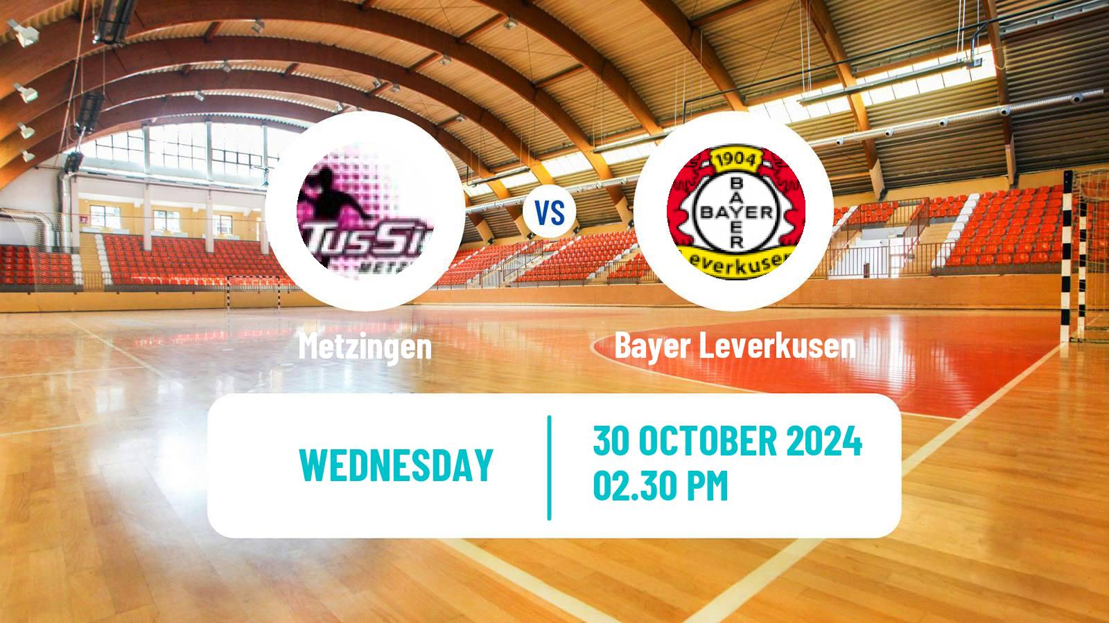 Handball German 1 Bundesliga Handball Women Metzingen - Bayer Leverkusen