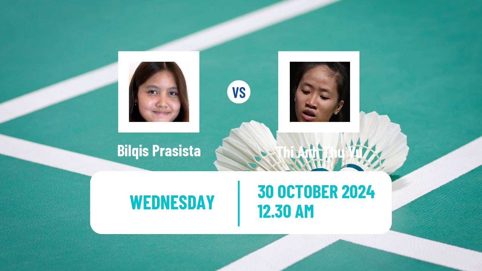 Badminton BWF World Tour Indonesia Masters 3 Women Bilqis Prasista - Thi Anh Thu Vu