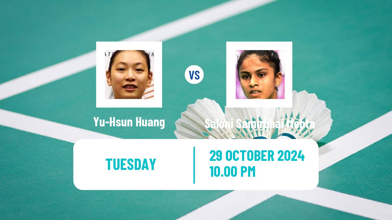 Badminton BWF World Tour Indonesia Masters 3 Women Yu-Hsun Huang - Saloni Samirbhai Mehta