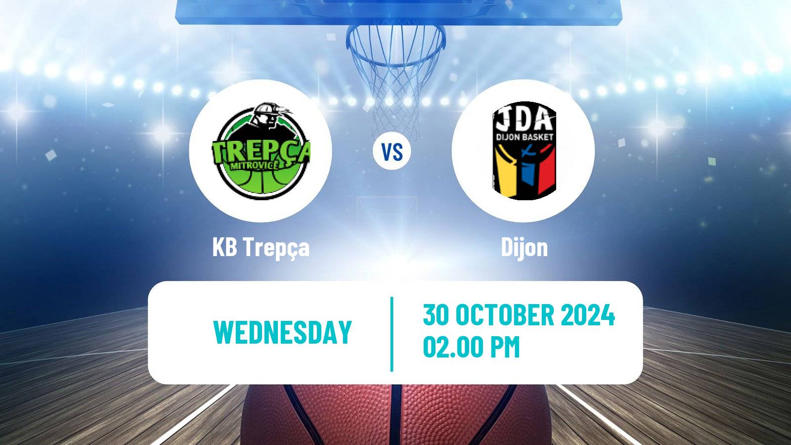 Basketball FIBA Europe Cup Trepça - Dijon