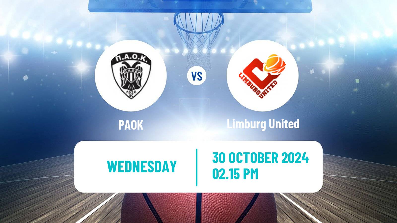 Basketball FIBA Europe Cup PAOK - Limburg United