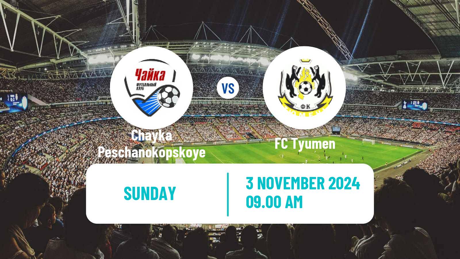 Soccer Russian FNL Chayka Peschanokopskoye - Tyumen