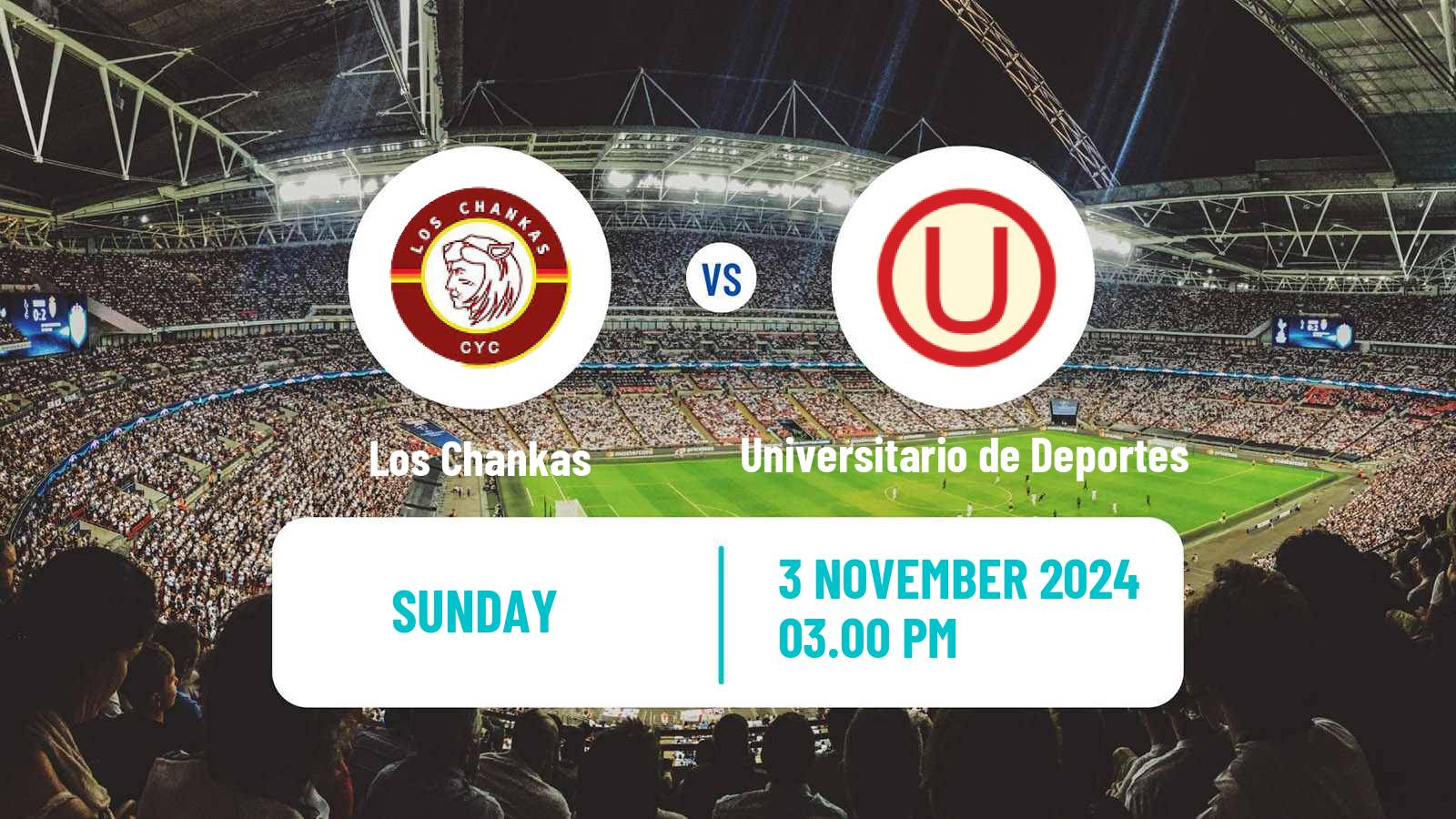 Soccer Peruvian Liga 1 Los Chankas - Universitario de Deportes