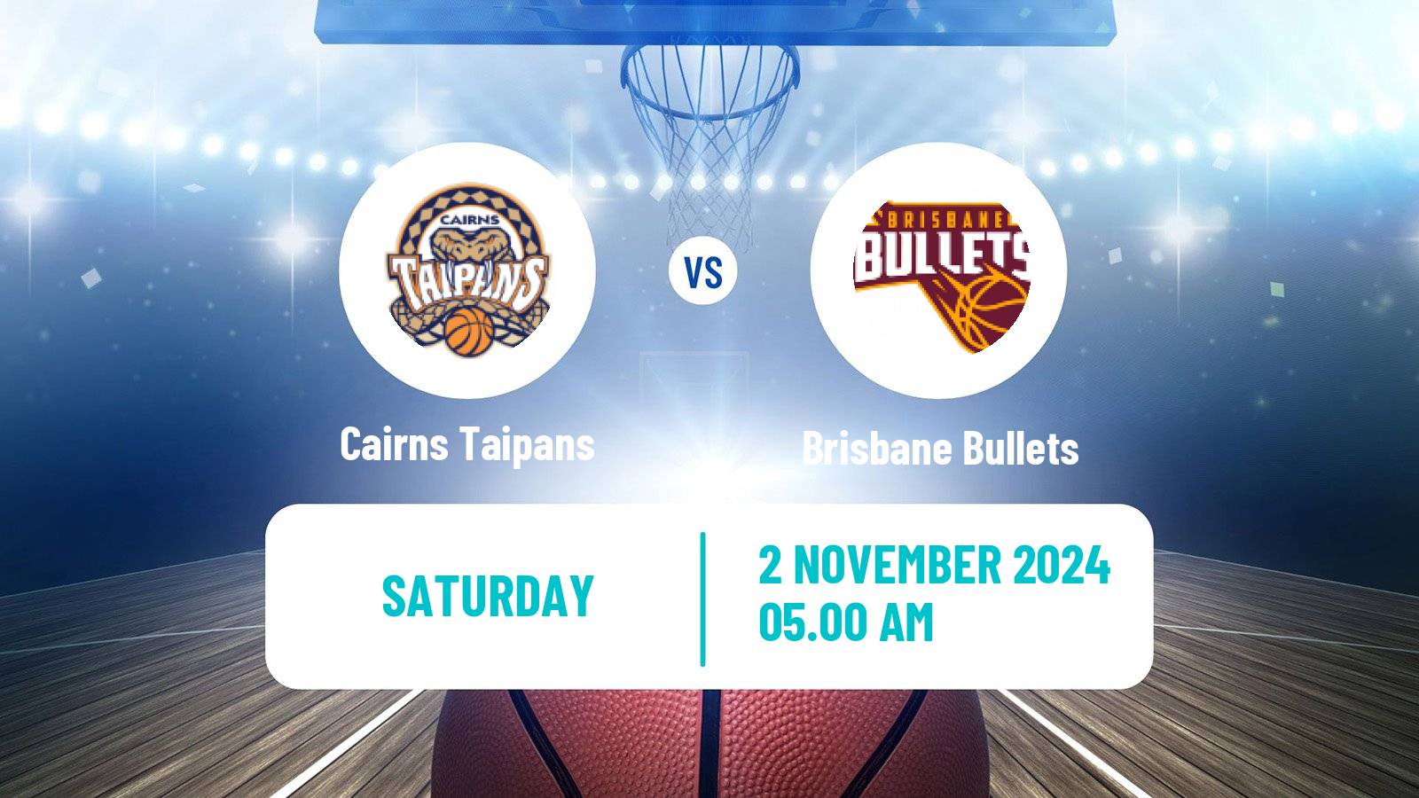 Basketball Australian NBL Cairns Taipans - Brisbane Bullets