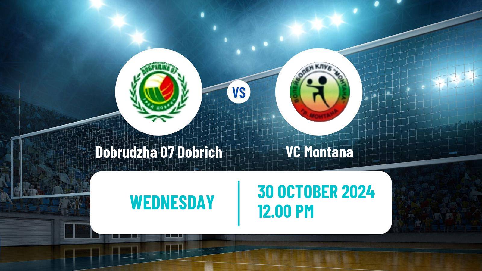 Volleyball Bulgarian SuperLiga Volleyball Dobrudzha 07 Dobrich - Montana