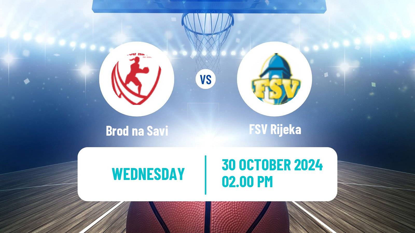 Basketball Croatian Premijer Liga Basketball Women Brod na Savi - FSV Rijeka