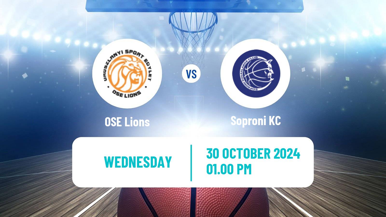 Basketball Hungarian NB I Basketball OSE Lions - Soproni KC