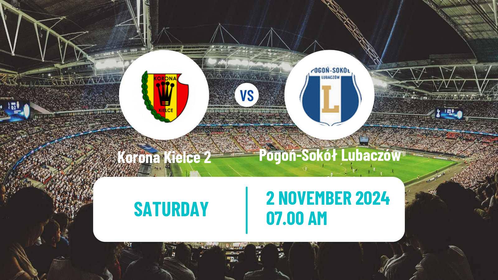 Soccer Polish Division 3 - Group IV Korona Kielce 2 - Pogoń-Sokół Lubaczów