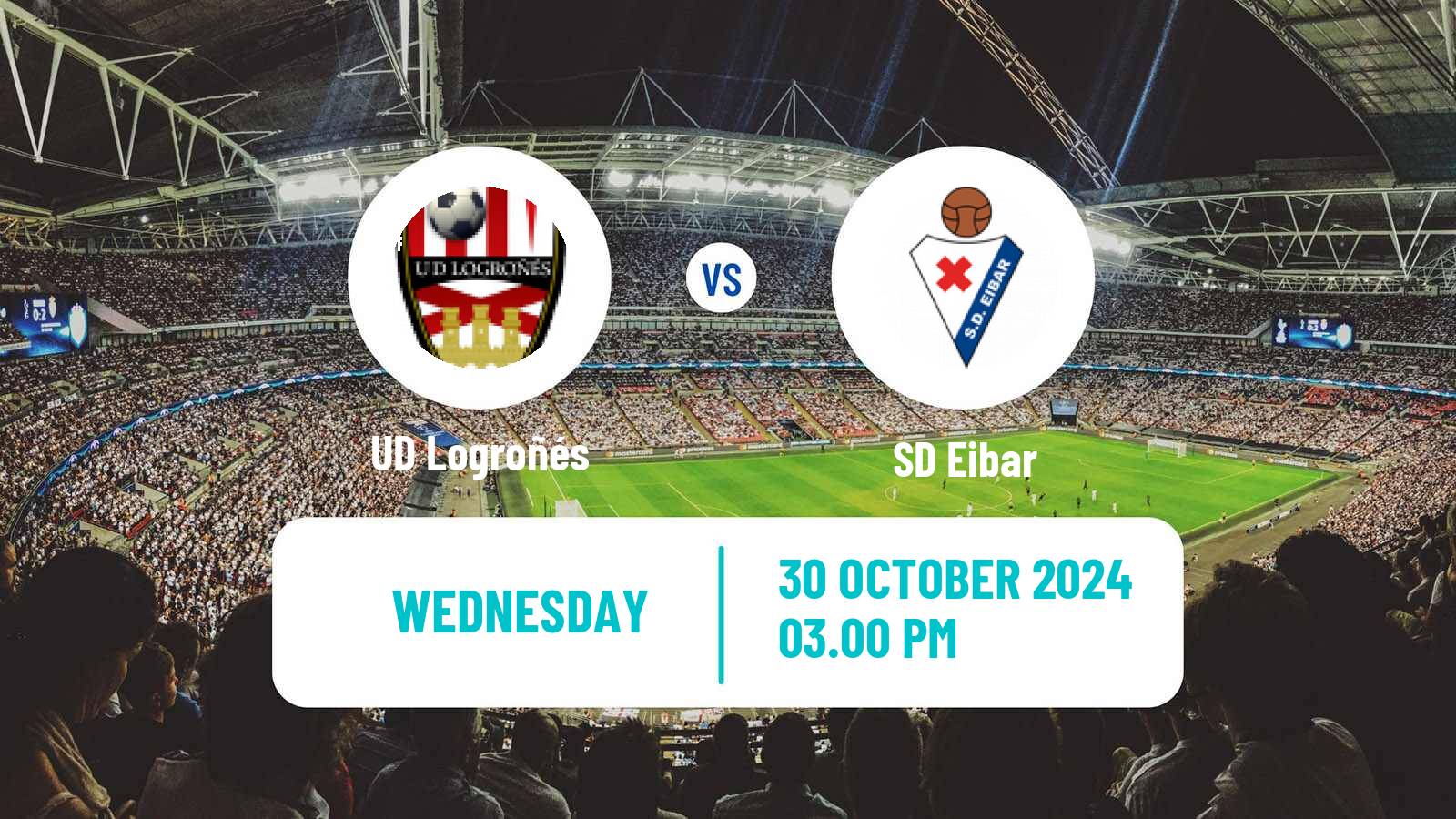 Soccer Spanish Copa del Rey UD Logroñés - Eibar