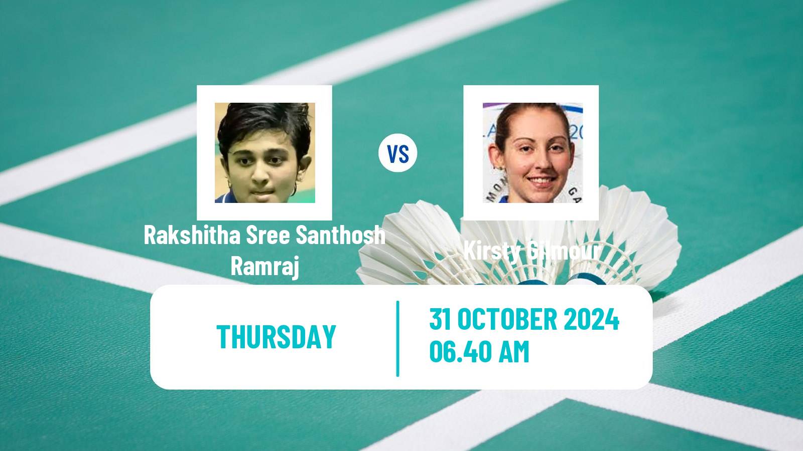 Badminton BWF World Tour Hylo Open Women Rakshitha Sree Santhosh Ramraj - Kirsty Gilmour