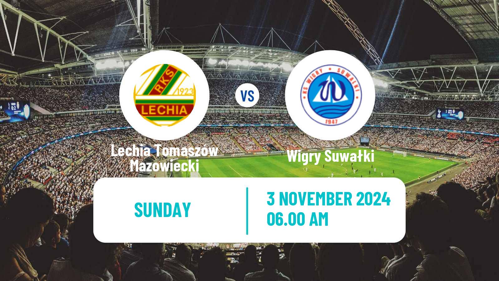 Soccer Polish Division 3 - Group I Lechia Tomaszów Mazowiecki - Wigry Suwałki