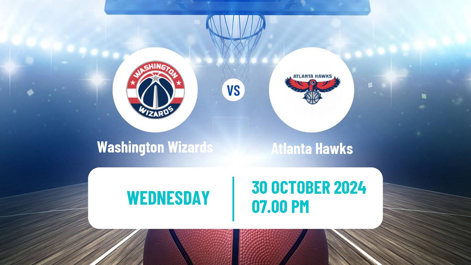 Basketball NBA Washington Wizards - Atlanta Hawks