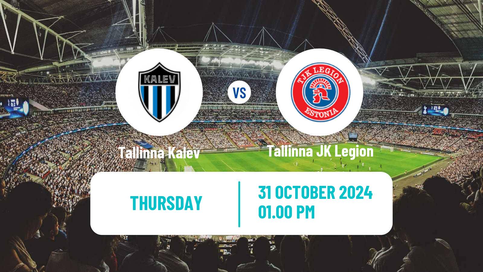 Soccer Estonian Cup Tallinna Kalev - Tallinna JK Legion